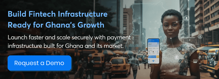 build-fintech-infrastructure-ready-for-ghanas-growth-cta