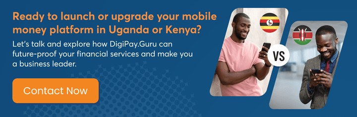 upgrade-your-mobile-money-platform-in-uganda-or-kenya-cta-1